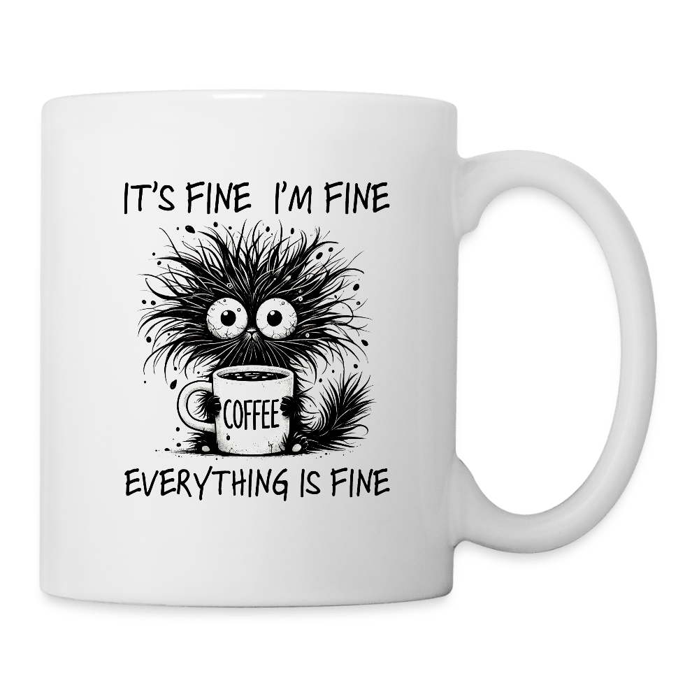Everything is Fine - coffee mug - DS Artwork N Design