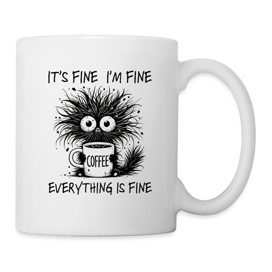 Everything is Fine - coffee mug - DS Artwork N Design