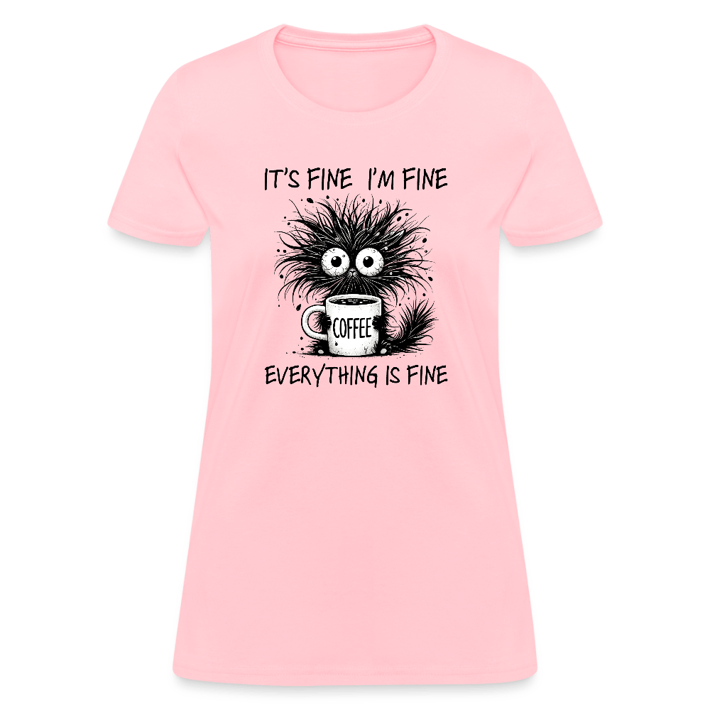 Everything is Fine - Women's T-Shirt - DS Artwork N Design