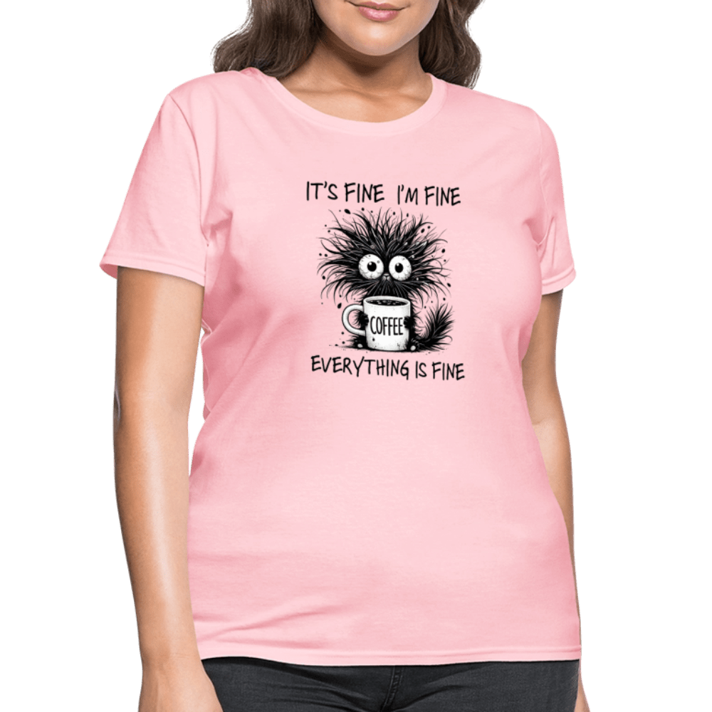 Everything is Fine - Women's T-Shirt - DS Artwork N Design