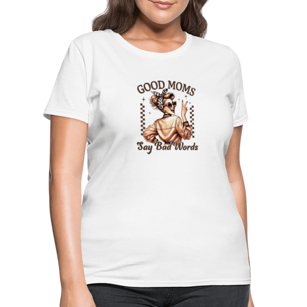 Good Mom's - Women's T-Shirt - DS Artwork N Design