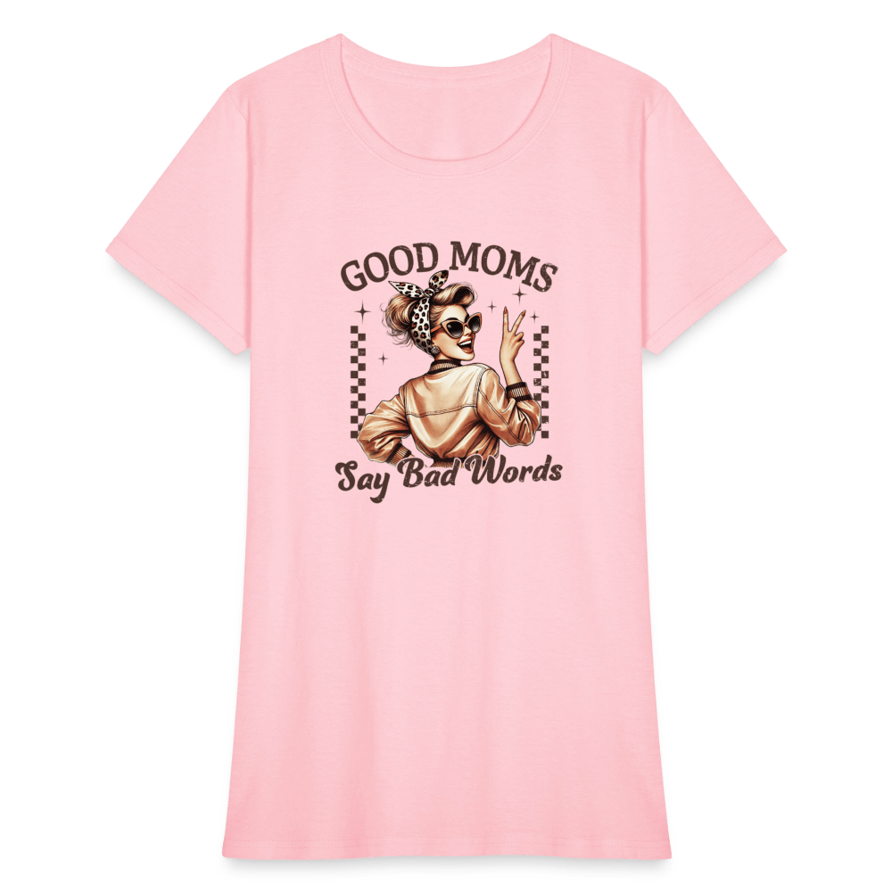 Good Mom's - Women's T-Shirt - DS Artwork N Design