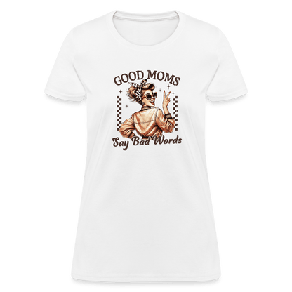 Good Mom's - Women's T-Shirt - DS Artwork N Design