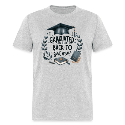 I Graduated - Unisex T-Shirt - DS Artwork N Design